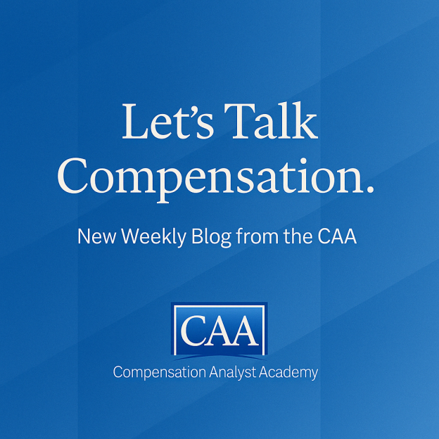 Welcome to the CAA Blog: A New Resource for Compensation Professionals